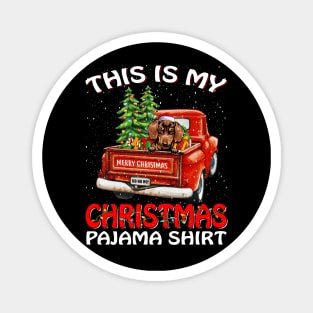 This Is My Christmas Pajama Shirt Dachshund Truck Tree Magnet